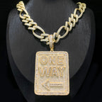 Iced Out “One Way” Pendant