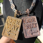 Iced Out “One Way” Pendant